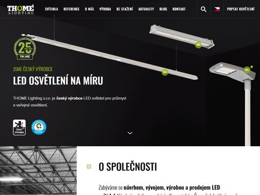 již 25 let vyrábíme v české republice led svítidla pro průmyslové objekty, komerční objekty a veřejné osvětlení.