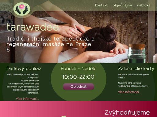 tarawadee - thai massage dejvice, tradiční thajské regenerační a terapeutické masáže. slevový program pro stálé zákazníky. objednávka online.