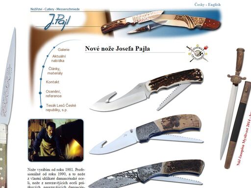nože - josef pajl - nožíř. profesionální výroba nožů. nože lovecké, kapesní, zavírací, originální a sběratelské. vítězné nože soutěže nůž roku.