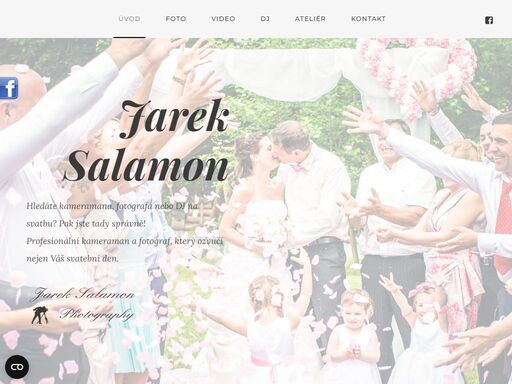 jaroslav salamon je fotograf a kameraman z oblasti olomoucka. specializuje se hlavně na focení svateb.
