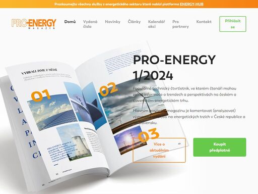 pro-energy magazín je populárně technický čtvrtletník, ve kterém najdete trendy a perspektiva na českém a slovenském energetickém trhu.