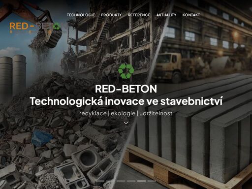 naše řešení využívá pro výrobu betonu až 100 % recyklovaného kameniva a ekonomika takové výroby šetří až 20 % stávajících výrobních nákladů.