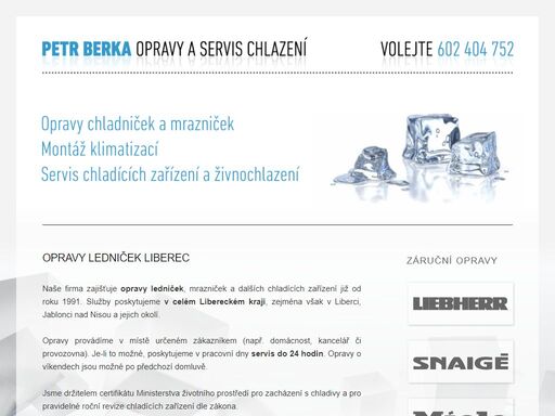provádíme opravy ledniček, mrazniček a chladících zařízení v libereckém kraji. poskytujeme záruční servis chladniček liebherr, perfekt, snaige a dalších.