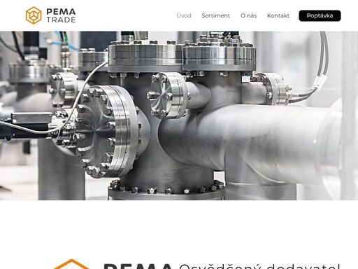 naše společnost pema trade se specializuje na poradenství a dodávku průmyslových armatur a hutního materiálu. klademe důraz na prvotřídní kvalitu produktů, proto spolupracujeme výhradně s předními českými i zahraničními výrobci. dodáváme šoupátka, kulové kohouty, ventily, klapky a hutní materiál.