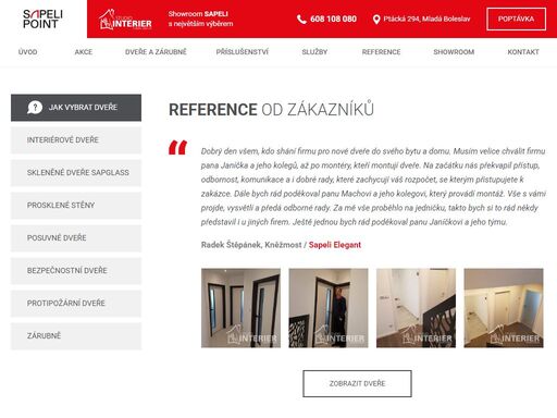 nabízíme nejširší výběr dveří sapeli v mladé boleslavi. navštivte náš showroom a podívejte se na 120 vzorků dveří. co nemáme, vyrobíme. a s kompletním servisem.