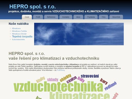 projekce, dodávka, montáž a servis vzduchotechnického a klimatizačního zařízení.
