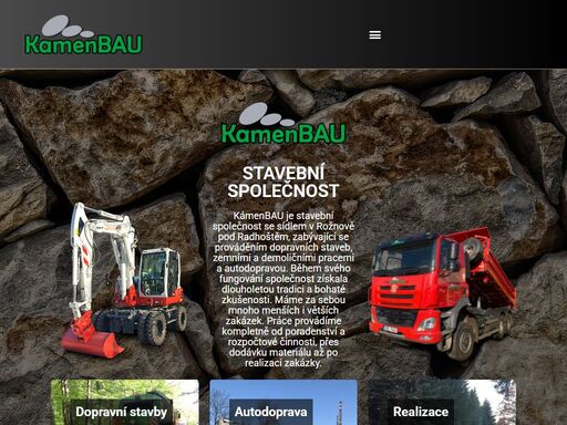 kámenbau je stavební společnost se sídlem v rožnově pod radhoštěm, zabývající se prováděním dopravních staveb, zemními a demoličními pracemi a autodopravou.