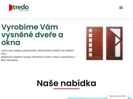 vyrobíme vám vysněné dveře a okna. jsme ryze českou společností s dlouholetou tradicí na českém trhu. nabízíme moderní výrobu dřevěných dveří a oken s pobočkou v bílé třemešné.