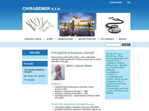mudr. lubomír bláha poskytuje zdravotní péči v oblasti všeobecné chirurgie