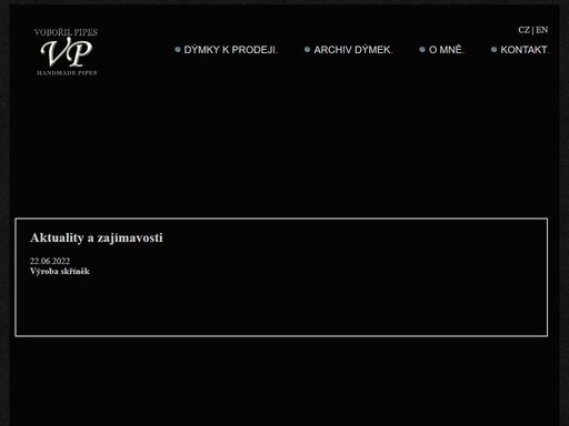 dýmky, dýmka, kouření dýmky, výroba dýmky, pipe, pipes, dýmky na prodej, pipes for sale, výroba dýmek, free hand, petr vobořil - pipemaker from the czech republic