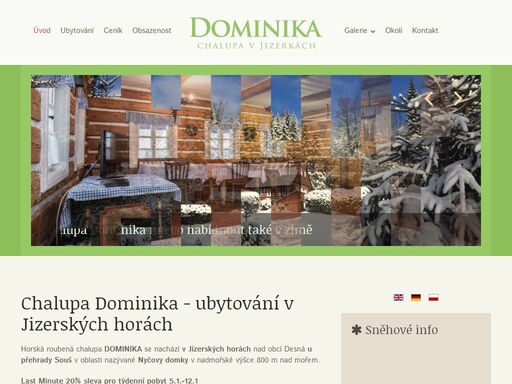 horská roubená chalupa dominika se nachází v jizerských horách nad obcí desná u přehrady souš.