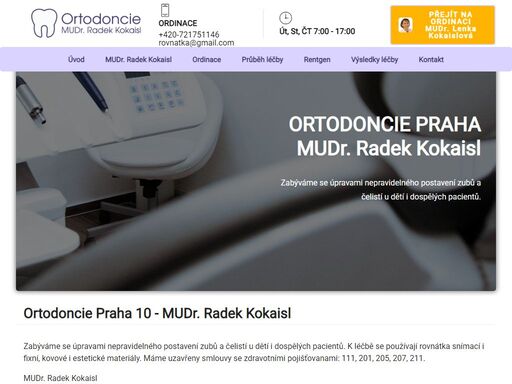 rovné zuby a krásný úsměv rychle a bezbolestně. v naší ordinaci vám nabízíme ortodontickou léčbu pomocí snímatelných i fixních ortodontických aparátů.