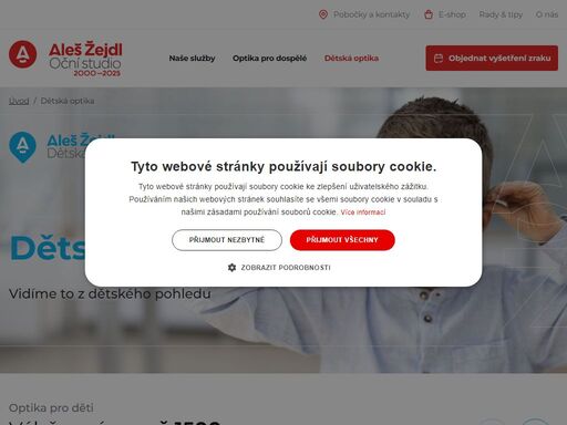vyberte pro své děti to nejlepší u aleše žejdla. dioptrické i sluneční brýle, kontaktní čočky a okluzory na jednom místě. servis dětských brýlí zdarma.