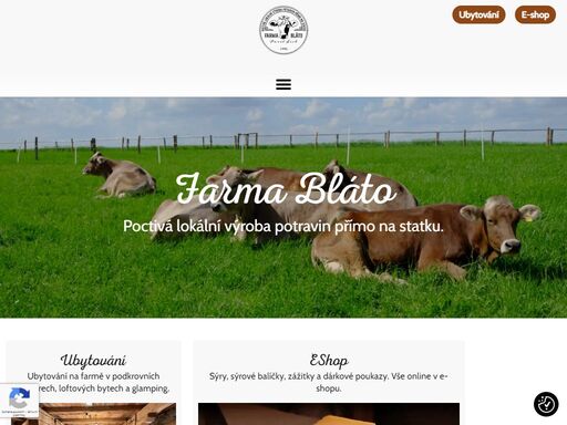 farma bláto je vyhlášená výrobou tvrdých a polotvrdých zrající sýrů s alpskou kulturou, z kvalitního mléka z pastvy podle několik set let starých receptur.