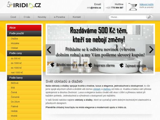 široká nabídka obkladů a dlažeb světových značek. přeměňte chladný kout bytu na místo elegance a modernosti spolu s iridio.cz - obklady, dlažby, mozaika.