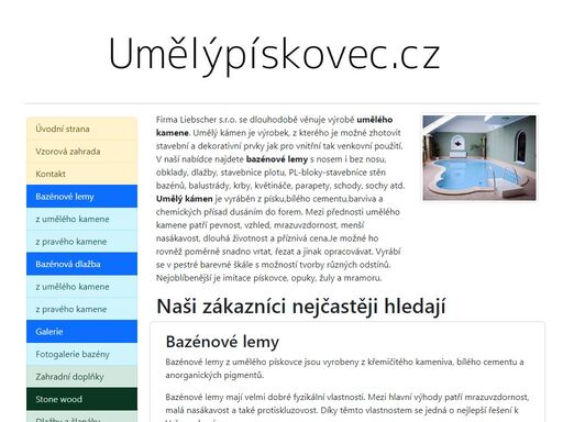 firma liebscher s.r.o. se dlouhodobě věnuje výrobě prvků z umělého kamene jako jsou bazénové lemy, dlažby obklady atd.