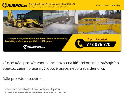 provádíme zemní práce rypadlem - nakladačem do 50km od trasy plzeň, dobřany, přeštice, nýřany, stříbro, líně, zbůch, chotěšov, stod, holýšov a staňkov.