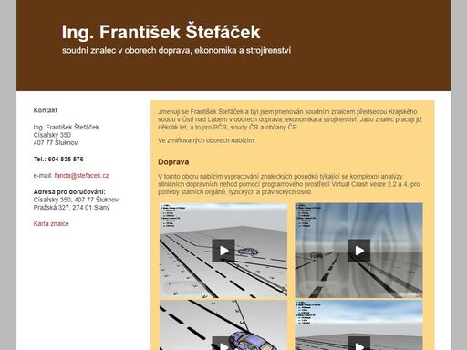 ing. františek štefáček, soudní znalec v oborech doprava, ekonomika a strojírenství