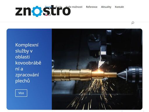 strojírenská výroba - cnc obrábění kovů a plastů, ohýbání plechů, řezání laserem, výroba svařovaných konstrukcí. kusová, malosériová i sériová produkce.