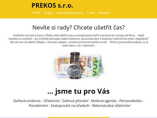 prekos zajišťuje daňovou evidenci, účetnictví, daňová přiznání, mzdovou agendu, personalistiku.