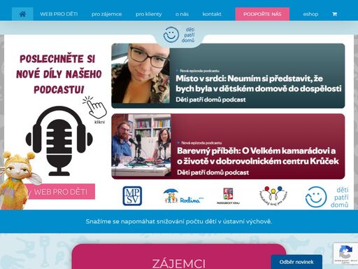 snažíme se napomáhat snižování počtu dětí v ústavní výchově.