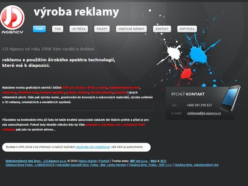 nabízíme tvorbu grafických návrhů i běžné dtp, velkoformátový tisk, laminaci, ofsetový tisk, řezanou grafiku, polepy vozidel, výroba panelů, poutačů i jiných reklamních ploch. velkoformátový tisk v brně - tiskárna j.d. agency.