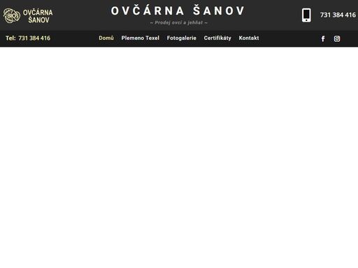 bio  farma  prodej ovcí a jehňat texel.  pro chov, maso a k vypásání trávy od jara do zimy. šanov - červená voda.