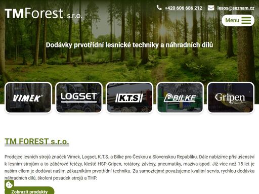 prodejce lesních strojů značek vimek, logset, k.t.s. a bilke pro českou a slovenskou republiku. dále nabízíme příslušenství k lesním strojům a to záběrové řetězy, kleště hsp gripen, rotátory, závěsy, pneumatiky, maziva apod.