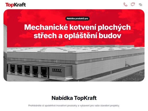 kotvení fasádních systémů, mechanické kotvení plochých střech a opláštění budov, systém upevnění sádrokartonových konstrukcí vč. kotevní techniky, kotevní prvky pro dřevěné konstrukce a spojovací materiál, stavební chemie, ruční nářadí.