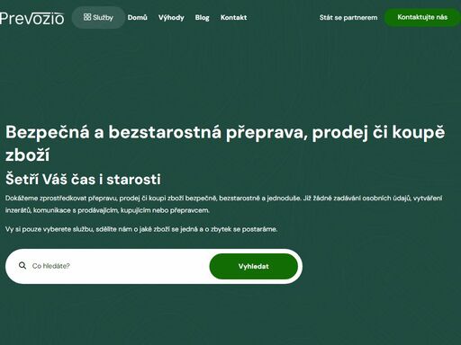 bezpečná a bezstarostná přeprava či koupě zboží
šetří váš čas i starosti
v případě zájmu o koupi zboží vašim jménem oslovíme prodávajícího a zařídíme dopravu zboží na vámi zvolenou adresu. v případě potřeby převozu jakékoliv zásilky za vás nalezneme nejvhodnějšího přepravce.