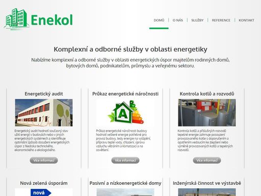 komplexní a odborné služby v oblasti energetiky společnost enekol nabízí komplexní a odborné služby v oblasti energetických úspor majitelům rodinných domů,