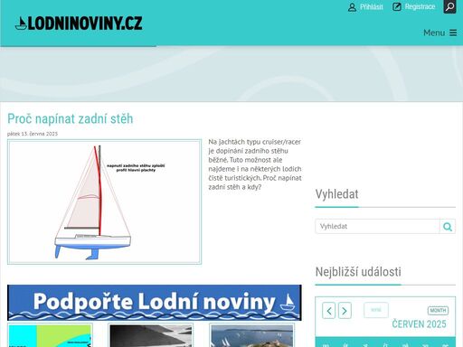 lodní noviny jsou tu pro vás již od roku 2007. přináší informace ze závodního jachtingu i jachtingu turistického, reportáže ze závodů, novinky, tipy na zajímavé lokality, návody, osvědčené postupy i rady z praxe, navigace, meteorologie, trimu, gastronomie a mnohé další. 