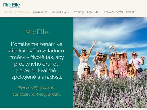 midelle pomáhá ženám 45+ zvládnout období midlife - získej podporu a inspiraci pro nové začátky v oblasti vztahů, kariéry, těla i duše.