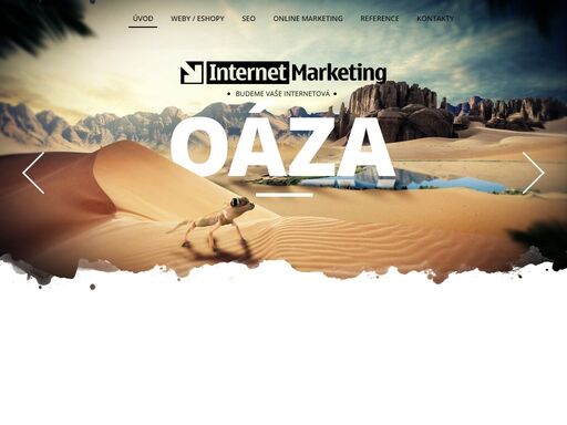 internet marketing s.r.o. : jsme kreativní online agentura pro kterou není nic nemožné. individuální přístup a řešení na míru jsou naší předností.