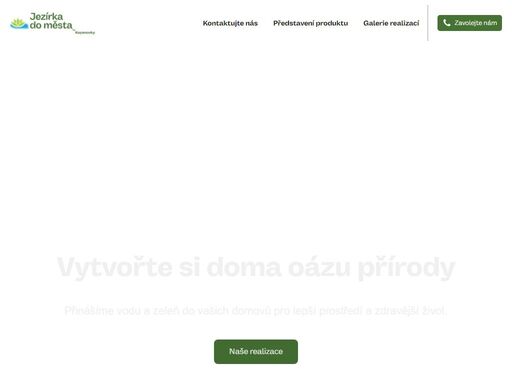 přírodní jezírka, jezera i tůně nabývají na oblibě. není se čemu divit, existují pro ně u nás ideální podmínky a mít takové jezírko u domu je velmi osvěžující..