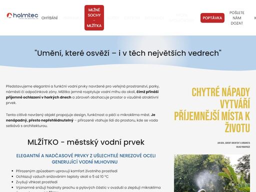 ohýbání, trubek, přípravky, ohybani, kontrolní, montážní, svařovací „umění, které osvěží – i v těch největších vedrech.“
na míru vyráběné mlžítko z nerezové oceli, které nejen ochladí, ale i zaujme svým originálním designem. v parném létě přináší jemnou mlhovinu a příjemné osvěžení do zahrad, veřejných prostor i městských zákoutí.