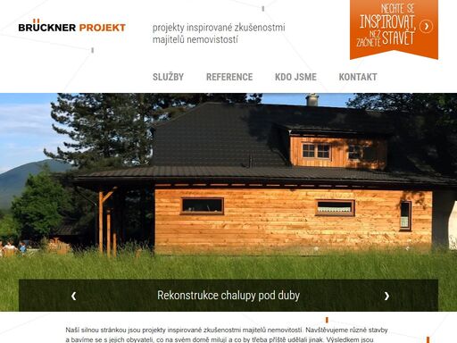 projektování pozemních staveb, architektonické studie, projektové dokumentace, posudky a analýzy, inženýrská činnost a poradenství — to je brückner projekt.