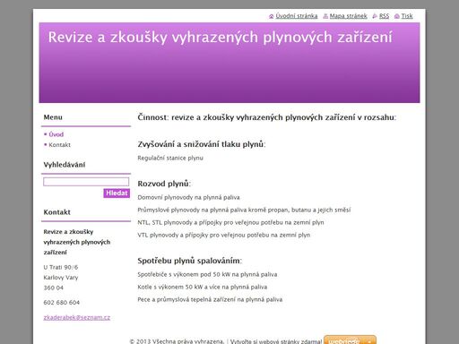 revize a zkoušky vyhrazených plynových zařízení.
