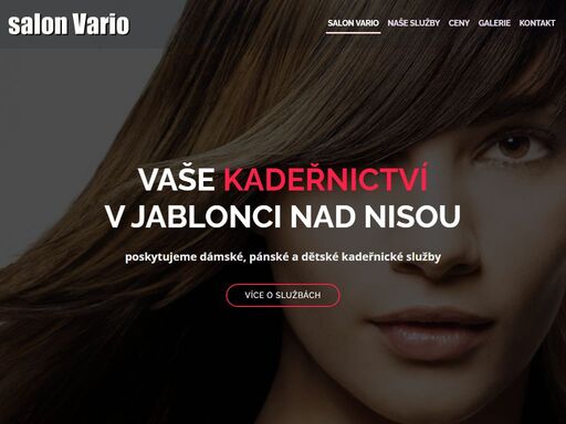 kadeřnictví jablonec, kadeřnictví, jablonec, dámské, pánské, dětské, kadeřnické služby salon vario - kadeřnictví jablonec nad nisou. poskytujeme dámské, pánské a dětské kadeřnictví v jablonci nad nisou za příjemné ceny.
