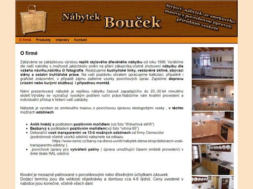 zabýváme se produkcí replik stylového nábytku od roku 1996. vyrábíme dle naší nabídky s možností změn na přání zákazníka,ale zhotovíme nábytek i zakázkově dle vašeho návrhu,náčrtku či fotografie...