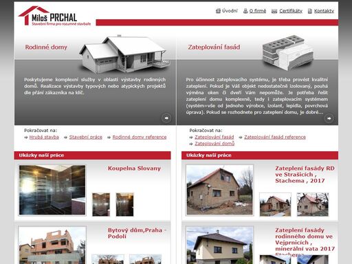 miloš prchal plzeň - stavební firma pro rozumné stavbaře. provádíme výstavbu hrubých staveb, rodinných domů na klíč a další stavební práce. zaměřujeme se na zateplování fasád rodinných domů.