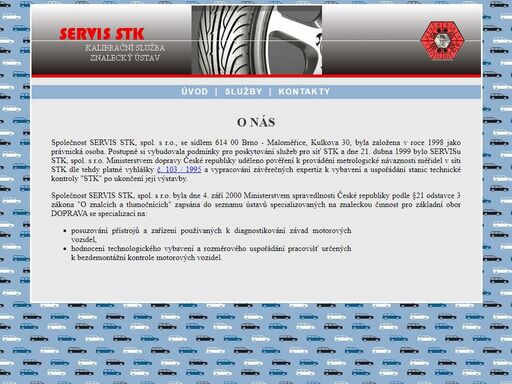 společnost servis stk s.r.o. se specializuje na znaleckou činnost pro obor dopravy a také poskytování komplexních služeb stanicím technické kontroly v čr.