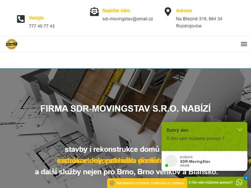 firma sdr movingstav zajišťuje zednické práce, instalaci sádrokartonů, pokládky podlah, truhlářské služby a také dovoz stavebního materiálu pro brno a okolí.