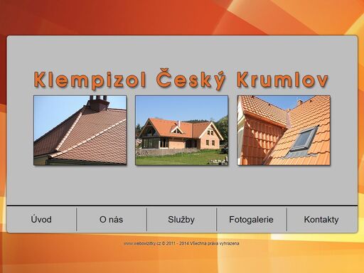 klempířství český krumlov, střechy. firma miroslava koschanta z českého krumlova se zabývá především klempířskou a pokrývačskou činností.
