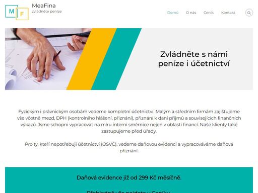 kompletní účetnictví pro fyzické i právnické osoby. daňová evidence již od 299 kč měsíčně. zastupování před úřady a jiné služby v oblasti financí.