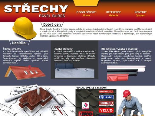 firma střechy bureš podnikajícá v oborech pokrývání veškerých typů střech, realizace modifikovaných pásů u střech plochých, klempířské výroby a kompletních dodávek střešních materiálů.