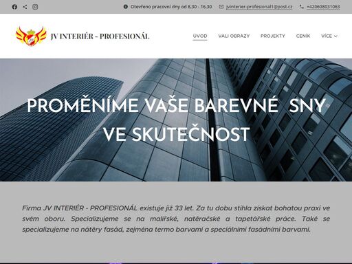 malíř, natěrač, tapetář, fototapety, nátěry podlahy epoxid, nátěry fasád thermoshield, caparol, dufa, mistrál, primalex firma jv interiér - profesionál existuje již 33 let. za tu dobu stihla získat bohatou praxi ve svém oboru. specializujeme se na malířské, natěračské a tapetářské práce. také se specializujeme na nátěry fasád, zejména termo barvami a speciálními fasádními barvami.