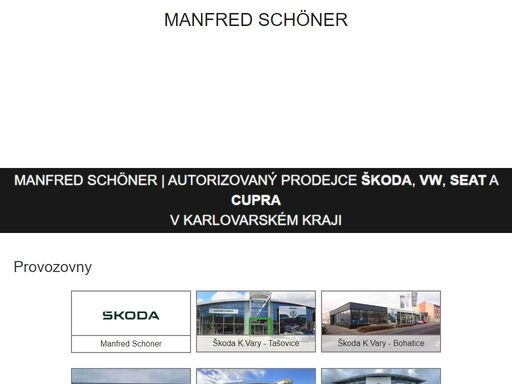autoservis manfred schöner karlovy vary, sokolov, cheb - autorizovaný prodejce škoda, vw, seat a cupra v karlovarském kraji.