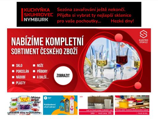 vítejte v našem obchodě. sezóna zavařování ještě nekončí. přijďte si vybrat ty nejlepší sklenice pro vaše pochoutky...        hezké dny!