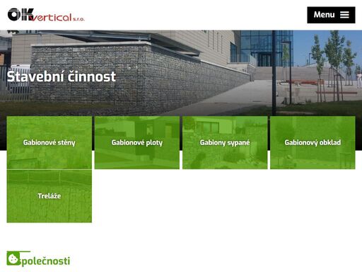 zaměřujeme se na veškerou stavební činnost. specializujeme se na gabionové konstrukce (stěny, ploty, sypané gabiony, obklady, treláže). zjistěte o nás více.